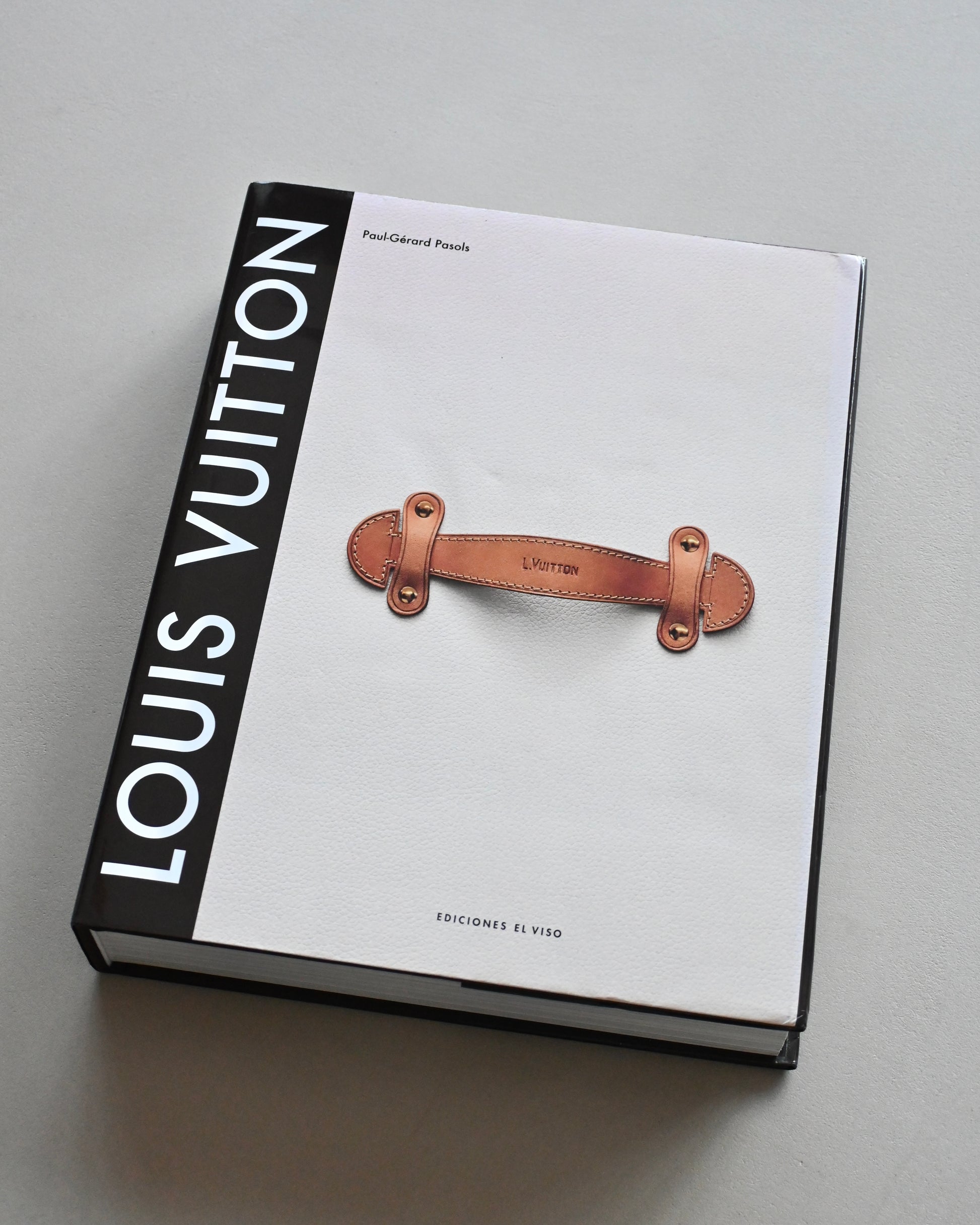 LIBRO - Louis Vuitton. El nacimiento del lujo moderno